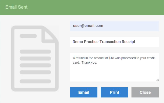 The Email Sent pop-up window. It has an email address field, subject line, email body noting the refund amount, email button, print button, and close button.