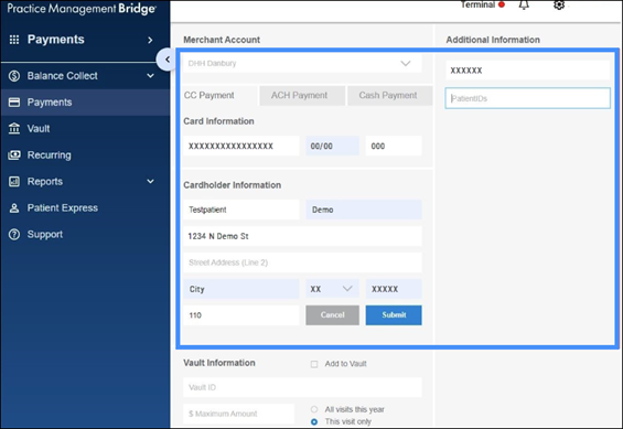The Payments screen (Virtual Terminal) in Bridge Payments. It has various fields for Merchant Account, Card Information, Cardholder Information, Vault Information, and Additional Information. A box surrounds most of the sections.