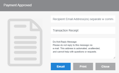 The Payment Approved window. It has fields for recipient email address(es), subject line, and custom message, and Email, Print, and Close buttons.