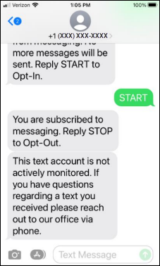 An example text message where a recipient messaged “START” and received the subscribed message.