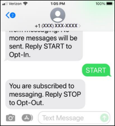 An example text message where a recipient messaged “START” and received the subscribed message.