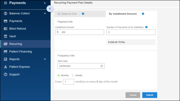 The By Installment Amount tab of the Recurring Payment Plan Details screen in Bridge Payments. It has fields for Payment Info and Frequency Info, and Cancel and Submit buttons.