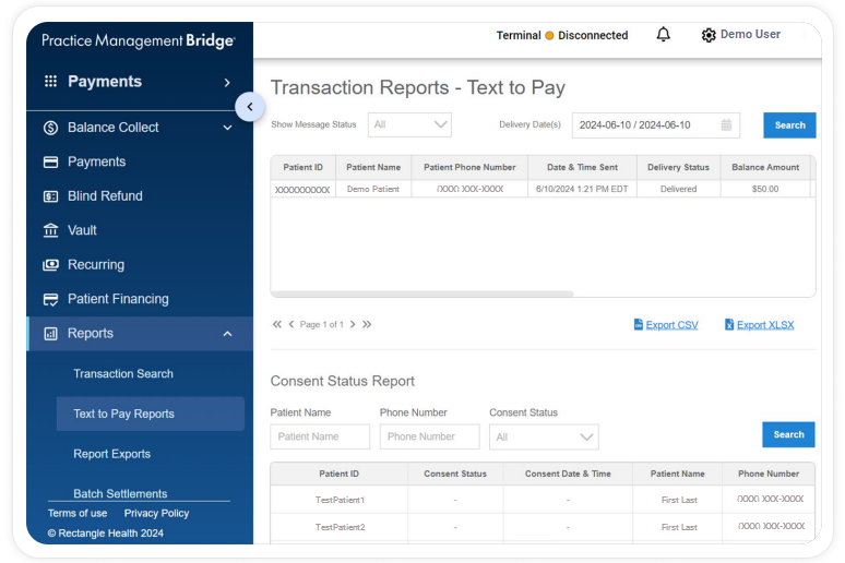 The Text to Pay Reports screen. There’s a Transaction Reports – Text to Pay section with a table of results and a Consent Status Report section with a table of results.