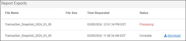 The Report Exports table. One file is in the Processing status, and another file is in the Complete status with a Download link to the right of the status indicator.