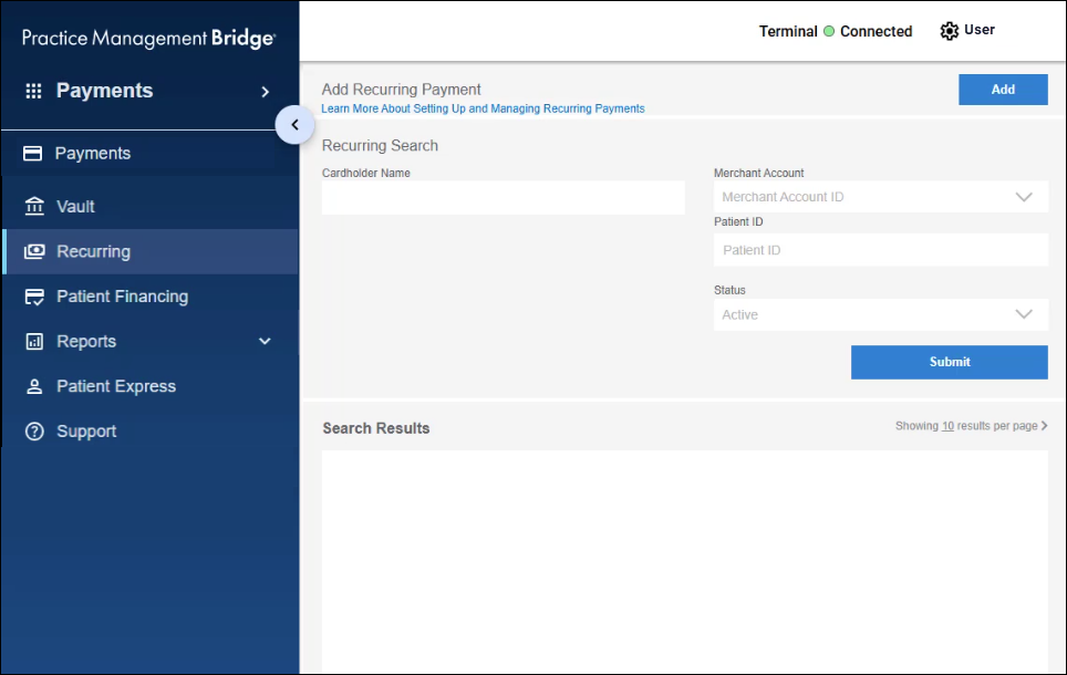 The Recurring screen of Bridge Payments. It has the following sections: Add Recurring Payment, Recurring Search, and Search Results.