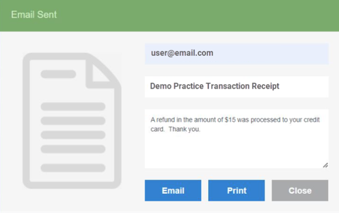 The Email Sent pop-up window. It has an email address field, subject line, email body noting the refund amount, email button, print button, and close button.
