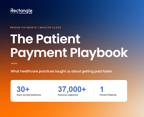 A graphic advertising the Bridge Payments Master Class for The Patient Payment Playbook. It lists the following metrics: 30+ years serving healthcare, 37,000+ practices supported, and 1 proven playbook.